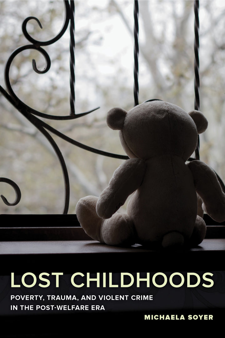 Cover image for Lost Childhoods ISBN 9780520296718